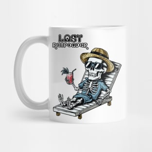 Last Respoder Funny Mug